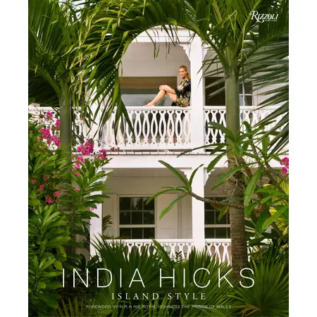 India Hicks Island Style Hardcover Book